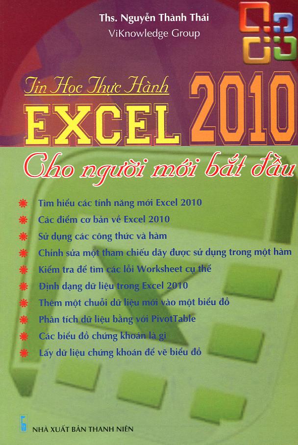 Sách Tin Học Thực Hành Excel 2010 Cho Người Mới Bắt Đầu