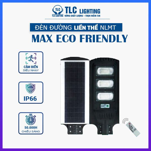 Đèn LED đường NLMT liền thể MAXECO Friendly công suất 90W, 120W của TLC Lighting - Tự động chiếu sáng khi trời tối và tắt đèn khi trời sáng - Chiếu sáng liên tục 12-15h