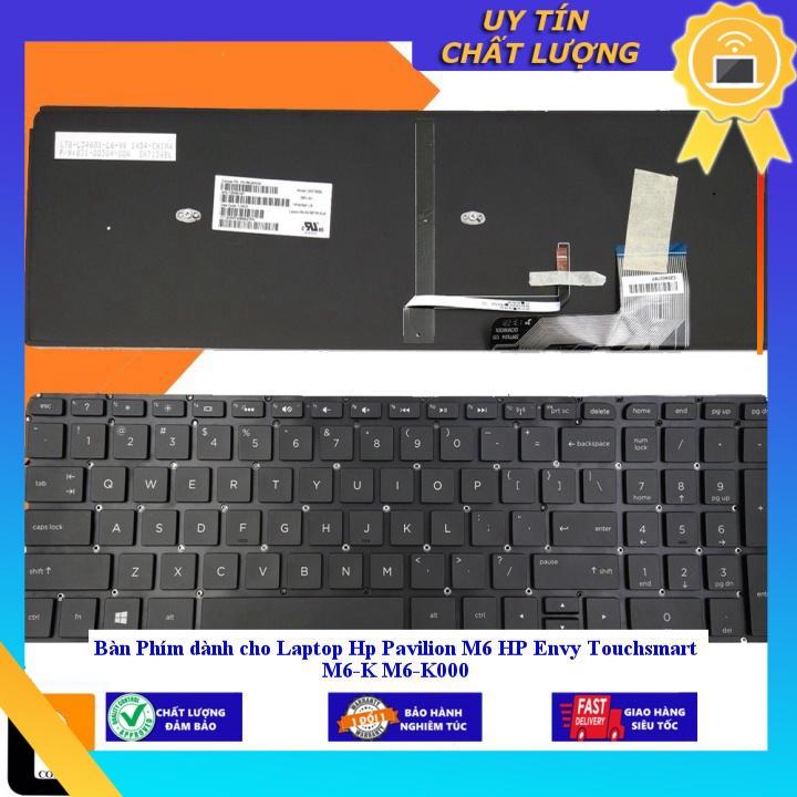Bàn Phím dùng cho Laptop Hp Pavilion M6 HP Envy Touchsmart M6-K M6-K000  - MÀU ĐEN - CÓ ĐÈN - Hàng Nhập Khẩu New Seal