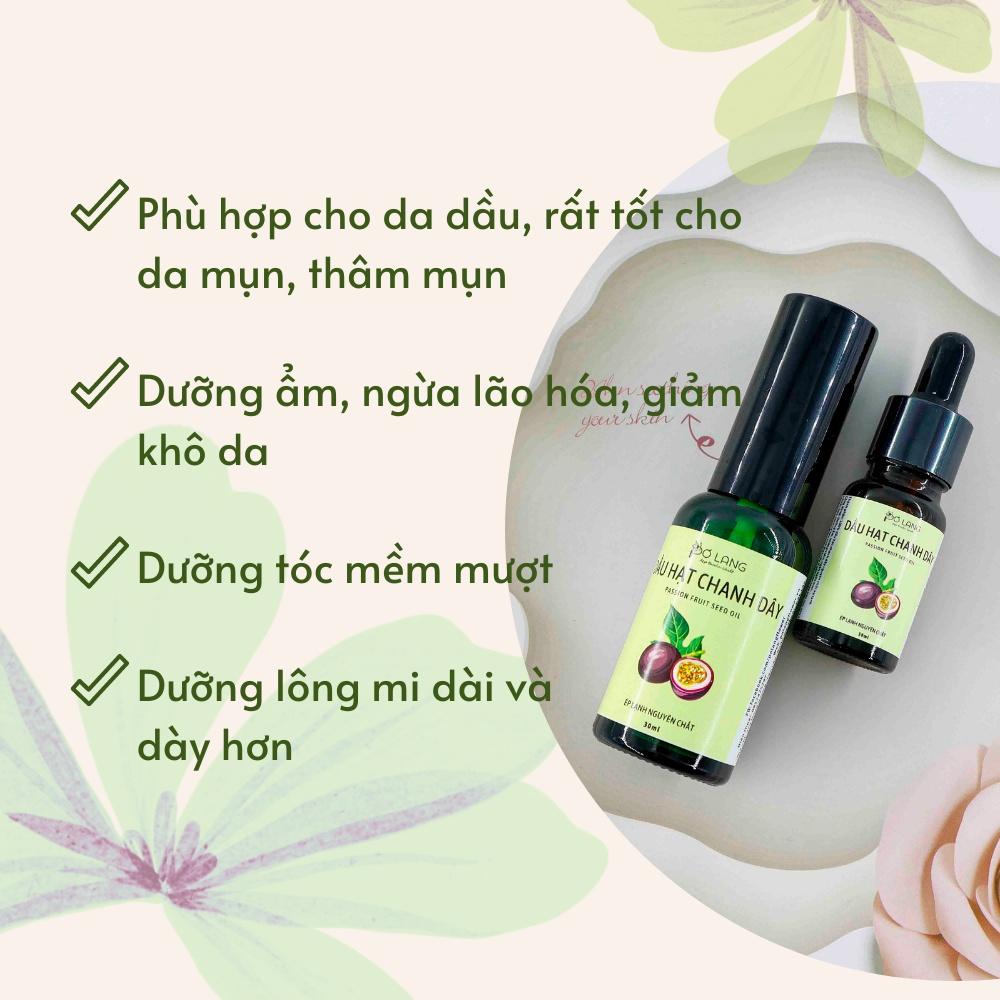 Dầu hạt chanh dây ngăn ngừa mụn Pơ Lang 30ml (100% Thiên nhiên - Ép li tâm nguyên chất từ hạt chanh dây)