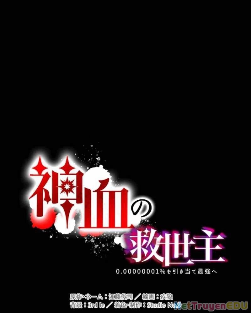 Huyết Thánh Cứu Thế Chủ~ Ta Chỉ Cần 0.0000001% Đã Trở Thành Vô Địch chapter 121 45