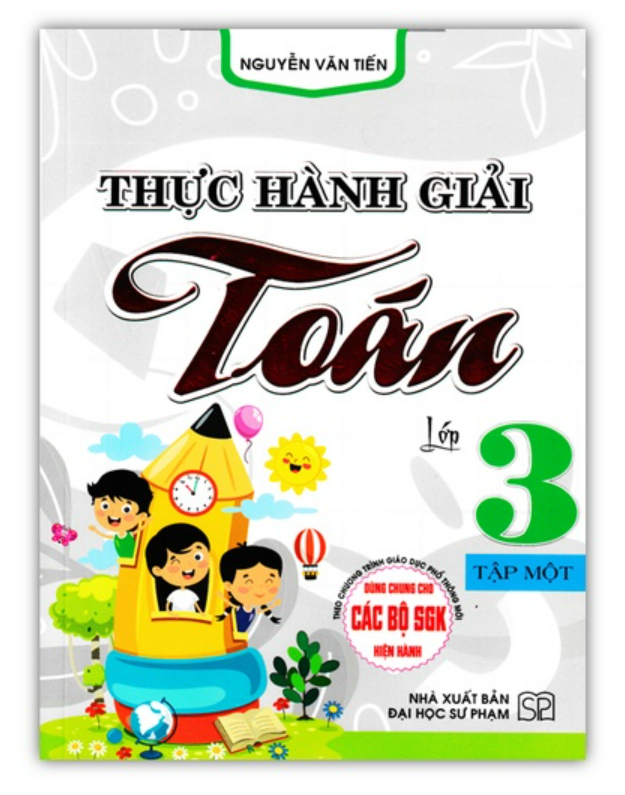 Sách - Thực Hành Giải Toán Lớp 3 - Tập 1