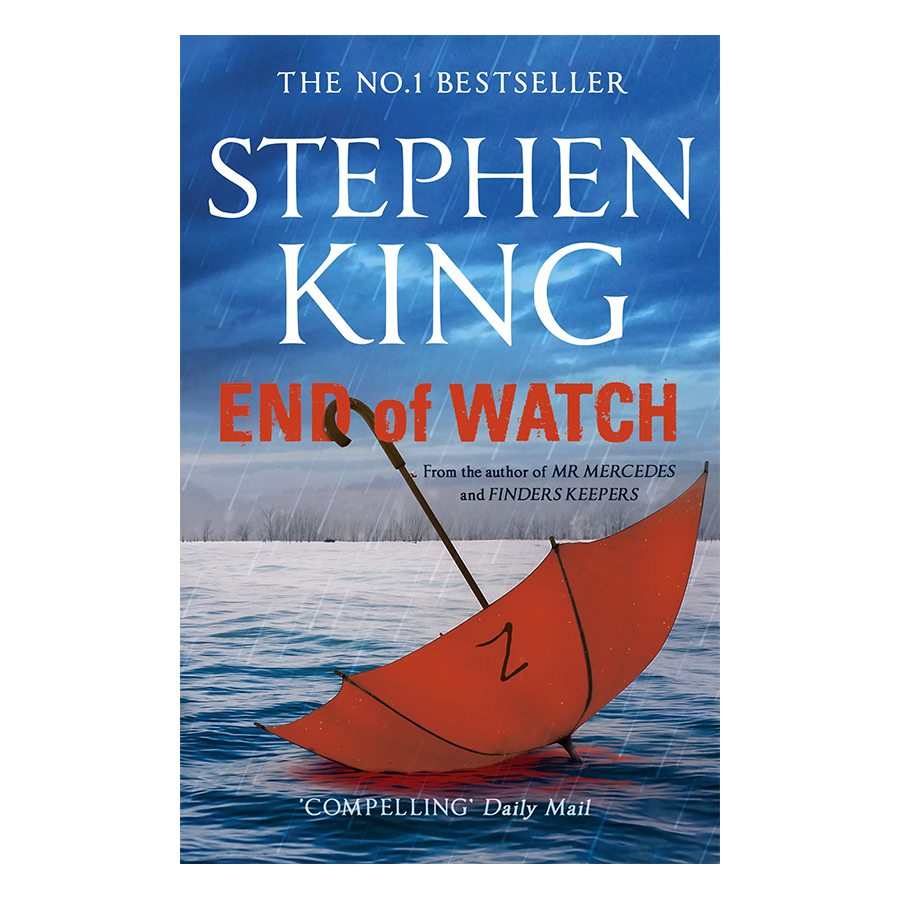 Stephen King: End of Watch (A Novel 3 of 3 in the Bill Hodges Trilogy Series)