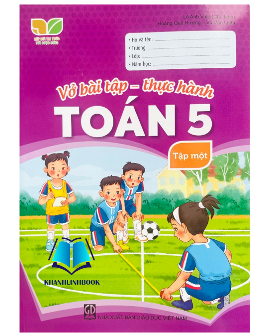 Sách - Vở bài tập - Thực hành Toán lớp 5 - tập 1 (Kết Nối)