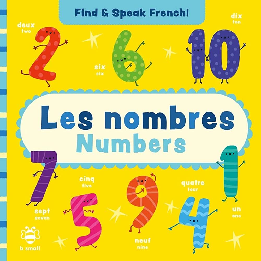 Hình ảnh Sách học từ song ngữ Anh-Pháp cho bé tiếng Anh: Find & Speak French: Numbers/Les Nombres