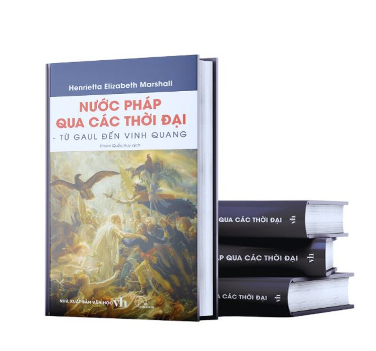 bìa cứng - NƯỚC PHÁP QUA CÁC THỜI ĐẠI – Từ Gaul đến vinh quang (Henrietta Elizabeth Marshall)