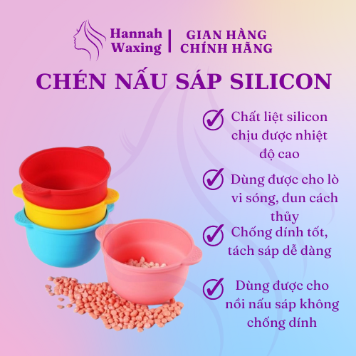 Combo Chén Silicon Nấu Sáp + Sáp Wax Lông Hannah Waxing hương dừa cao cấp tặng kèm que gỗ phết sáp