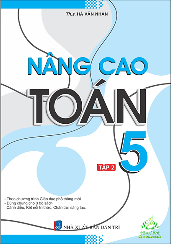 Sách - Combo nâng cao toán Lớp 5 - Tập 1+2 ( Dùng cho các bộ sách hiện hành ) #huongbook