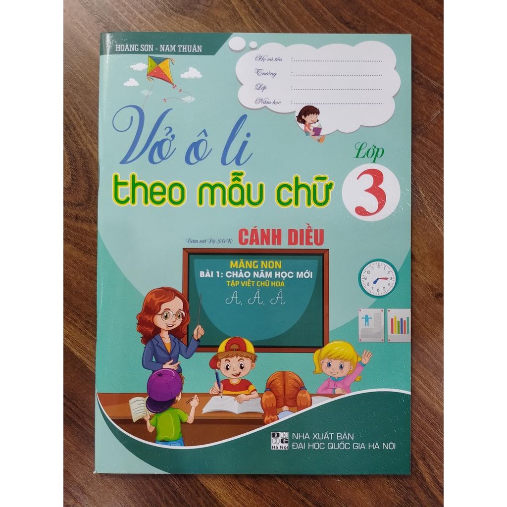 Sách - Vở Ô Li Theo Mẫu Chữ Lớp 3 (Bám Sát Bộ SGK Cánh Diều)