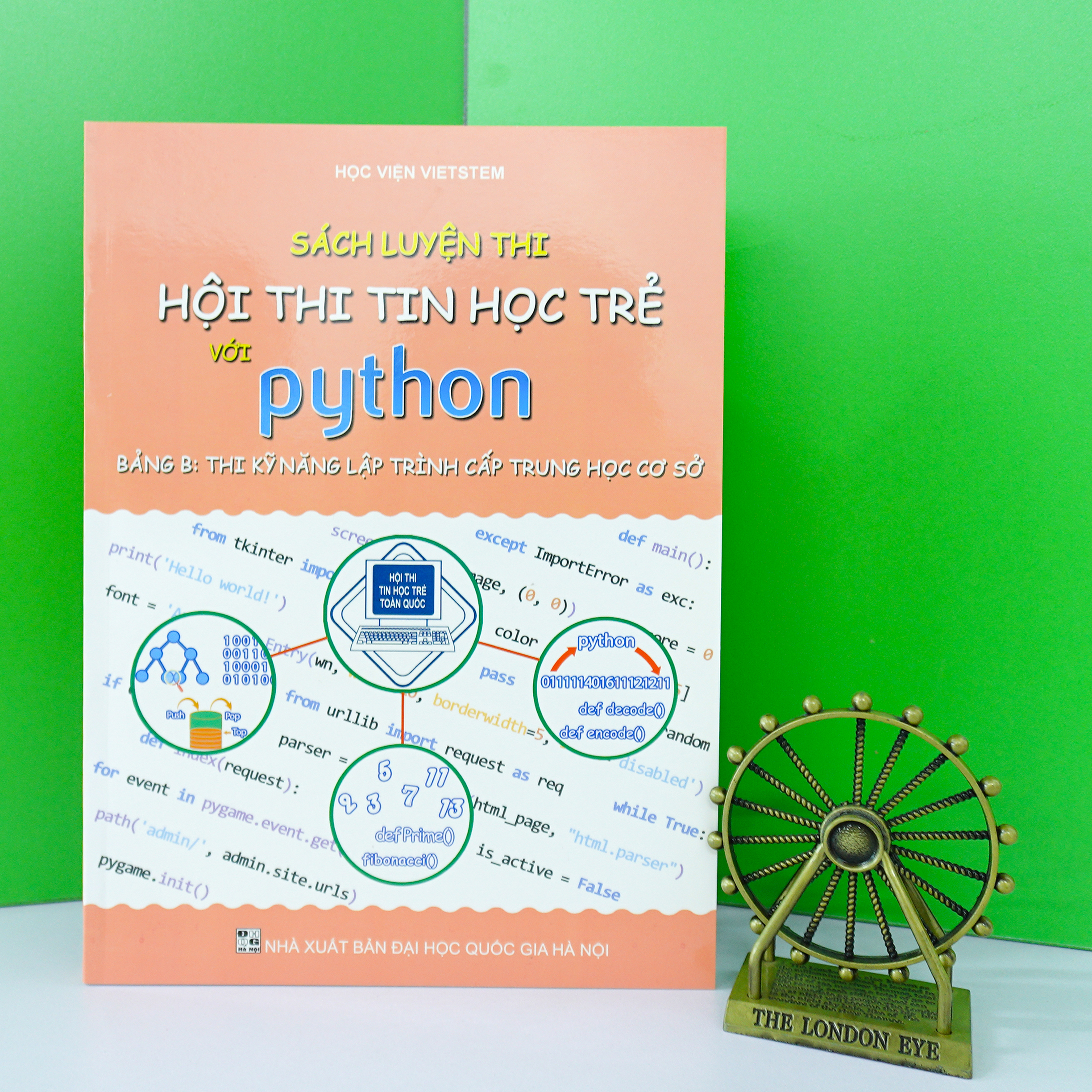 Hình ảnh Sách Luyện Thi Tin Học Trẻ Với Python (Bảng B: Thi Kỹ Năng Lập Trình Cấp Trung Học Cơ Sở)