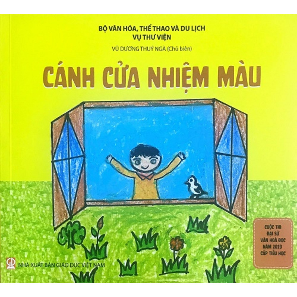 Cánh cửa nhiệm màu – Tổng hợp các bài thi hay nhất trong cuộc thi Đại Sứ Văn Hóa Đọc năm - Dành cho cấp tiểu học