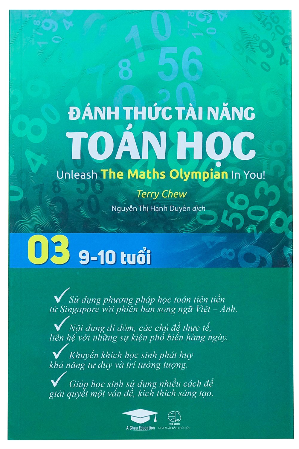 Sách - Đánh thức tài năng toán học 3 - Toán lớp 3, lớp 4 ( 9 - 10 tuổi ) - Á Châu Books