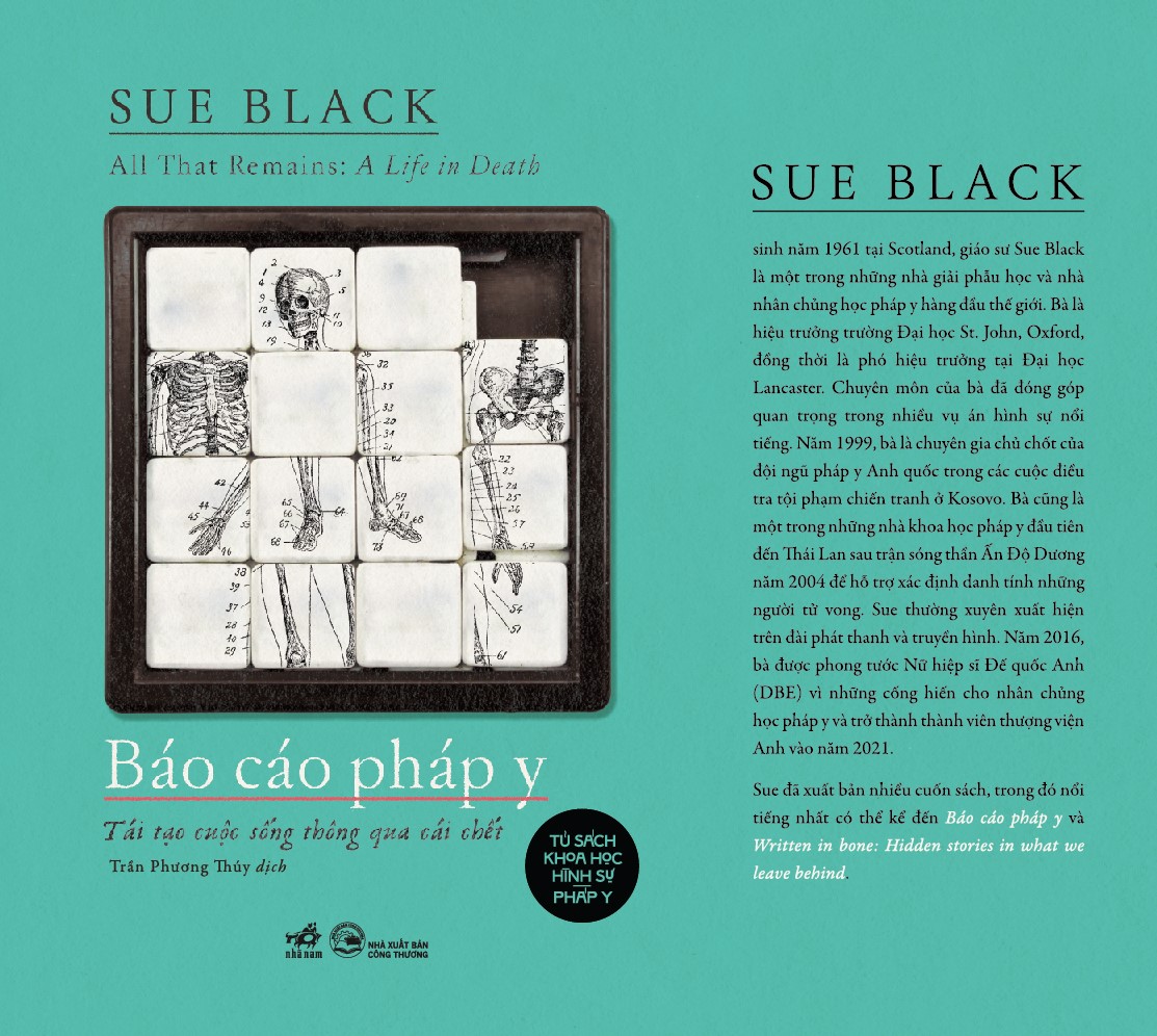 Sách - Báo cáo pháp y (Tái tại cuộc sống thông qua cái chết) (Sue Black) (Nhã Nam Official)