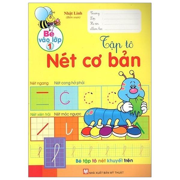 Bé vào lớp 1 - Tập tô nét cơ bản