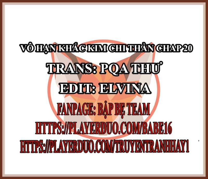 vô hạn khắc kim chi thần chapter 20 1