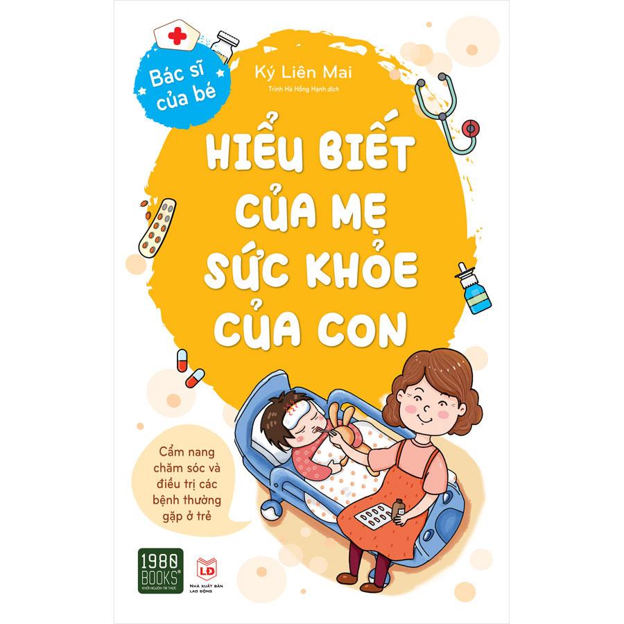 Sách Hiểu Biết Của Mẹ, Sức Khỏe Của Con