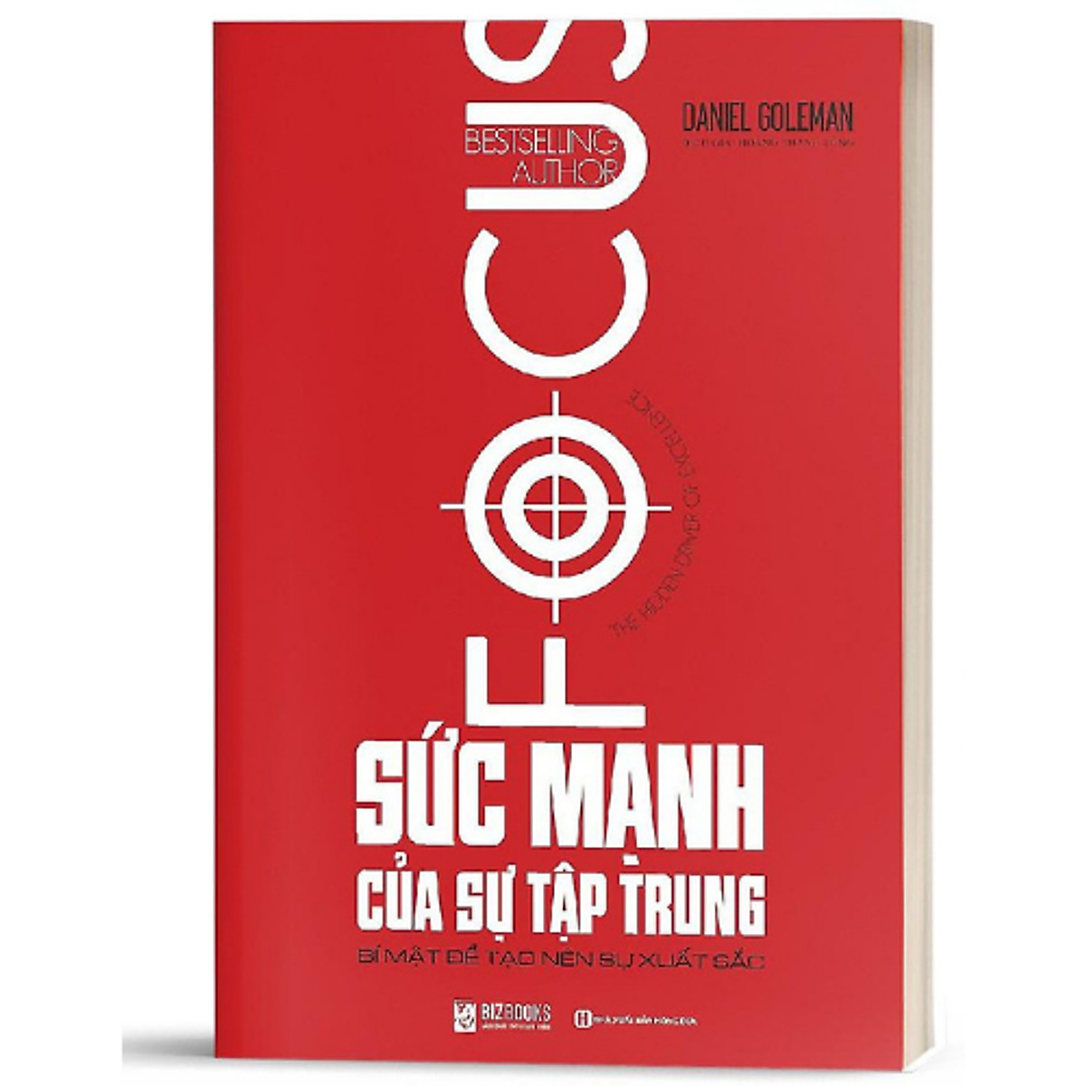 Sách Sức Mạnh Của Sự Tập Trung - Bí Mật Để Tạo Nên Sự Xuất Sắc - MinhAnBooks