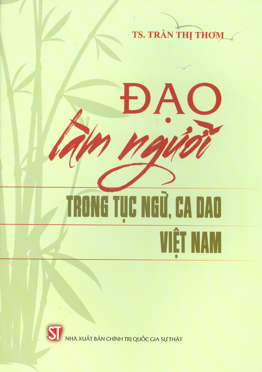 Đạo Làm Người Trong Tục Ngữ, Ca Dao Việt Nam