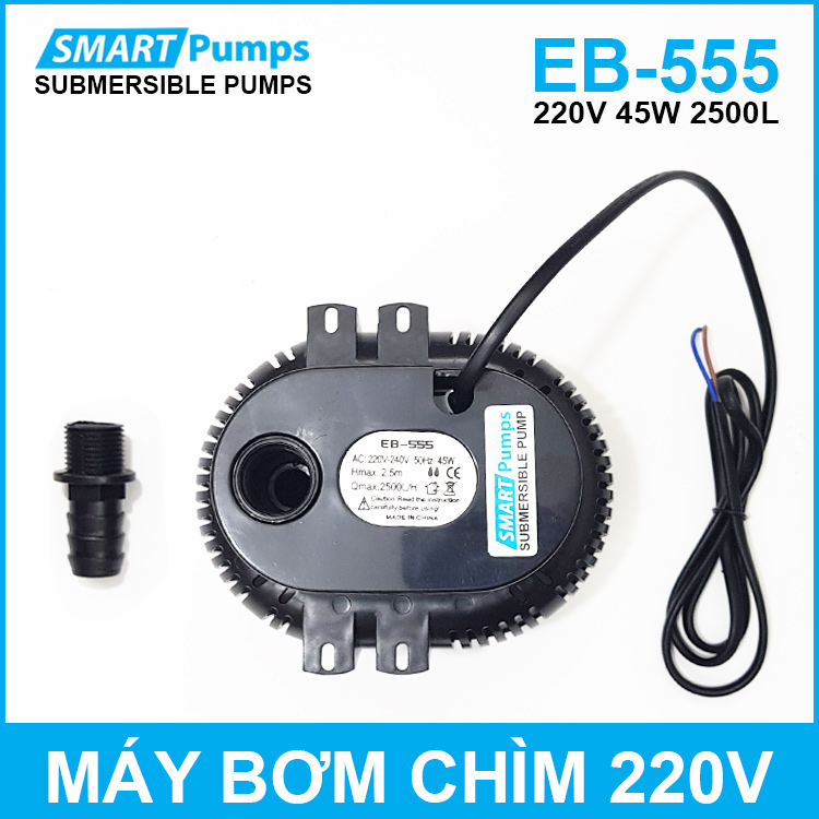 Máy bơm chìm cho quạt hơi nước hồ cá hòn non bộ thác nước tiểu cảnh 220V 45W 2500L EB-555 Smartpumps