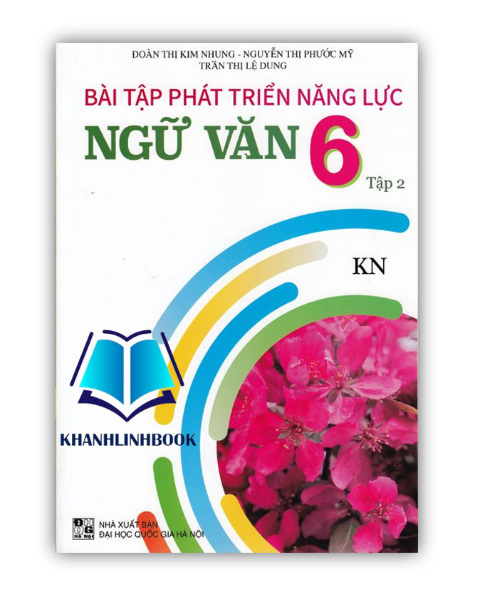 Sách - Bài Tập Phát Triển Năng Lực Ngữ Văn 6 Tập 2