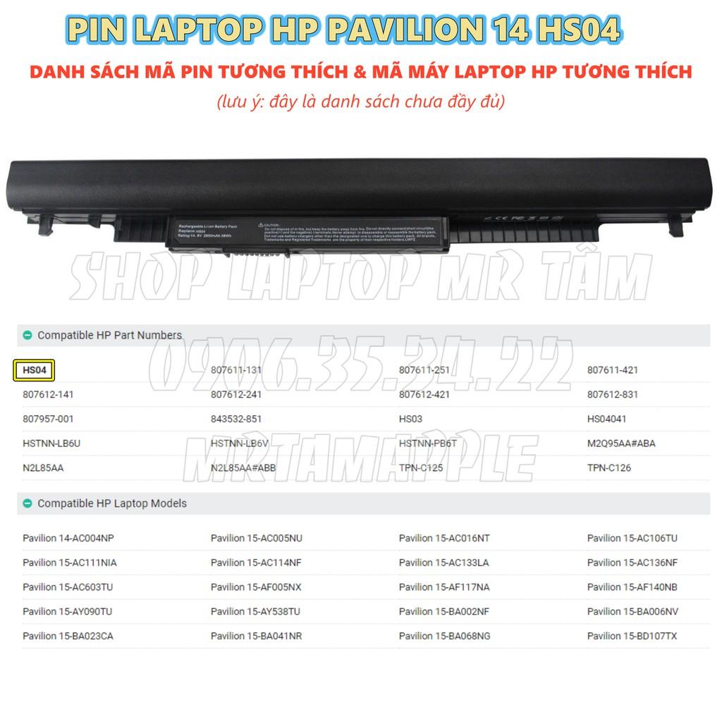 Pin Laptop HP PAVILION 14 (HS04) - 4 CELL - HP 240 G4 245 G4 250 G4 255 G4 Pavilion 14 ac000 14 af000 15 ac000