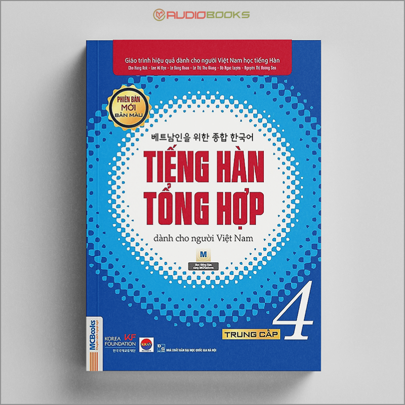 Tiếng Hàn Tổng Hợp Dành Cho Người Việt Nam - Trung Cấp 4 - Bản Màu