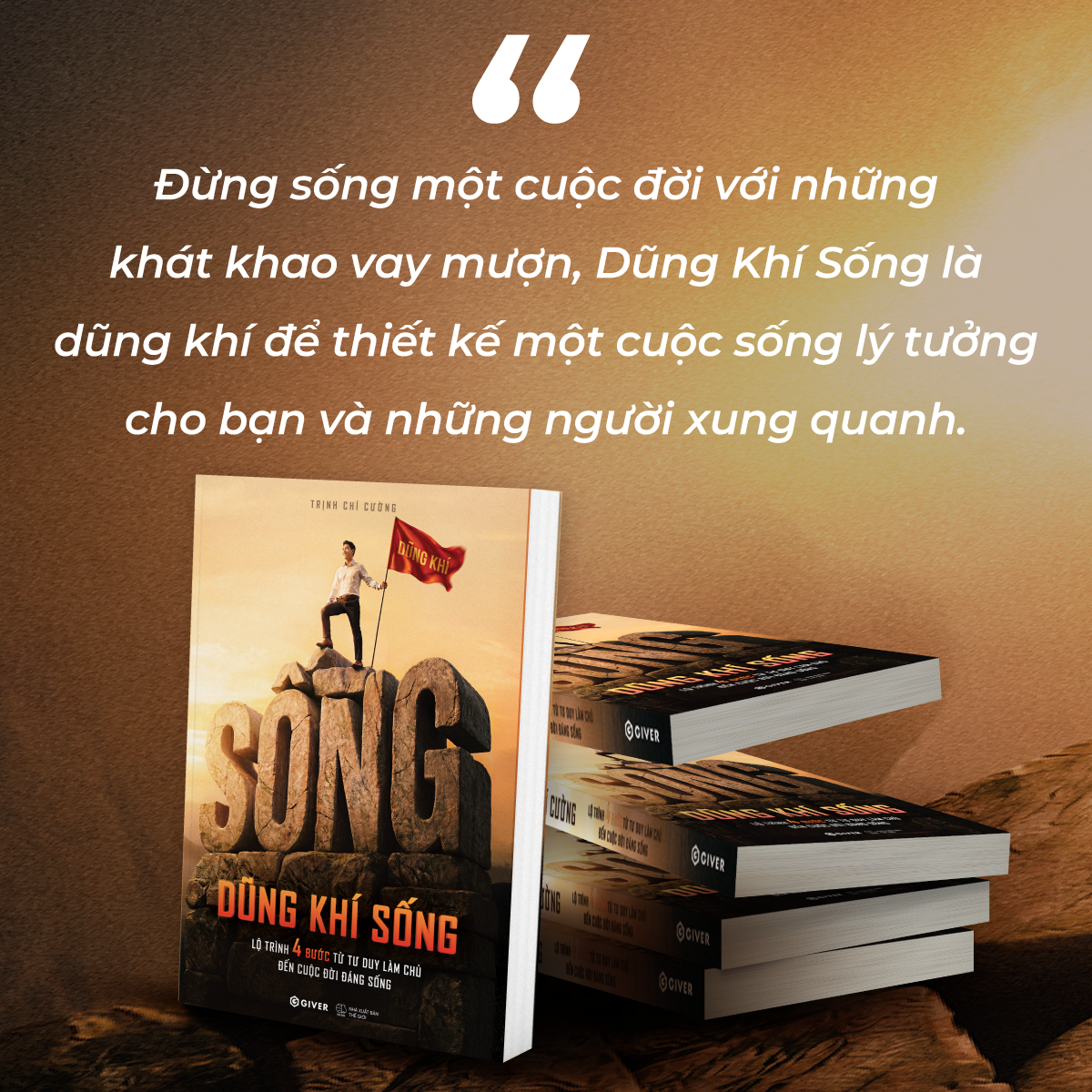 Sách - Dũng Khí Sống - Lộ Trình 4 Bước Từ Tư Duy Làm Chủ Đến Cuộc Đời Đáng Sống