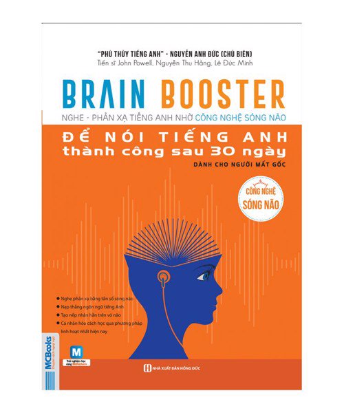 Brain Booster - Nghe Phản Xạ Tiếng Anh Nhờ Công Nghệ Sóng Não - Dành Cho Người Mất Gốc - TKBooks