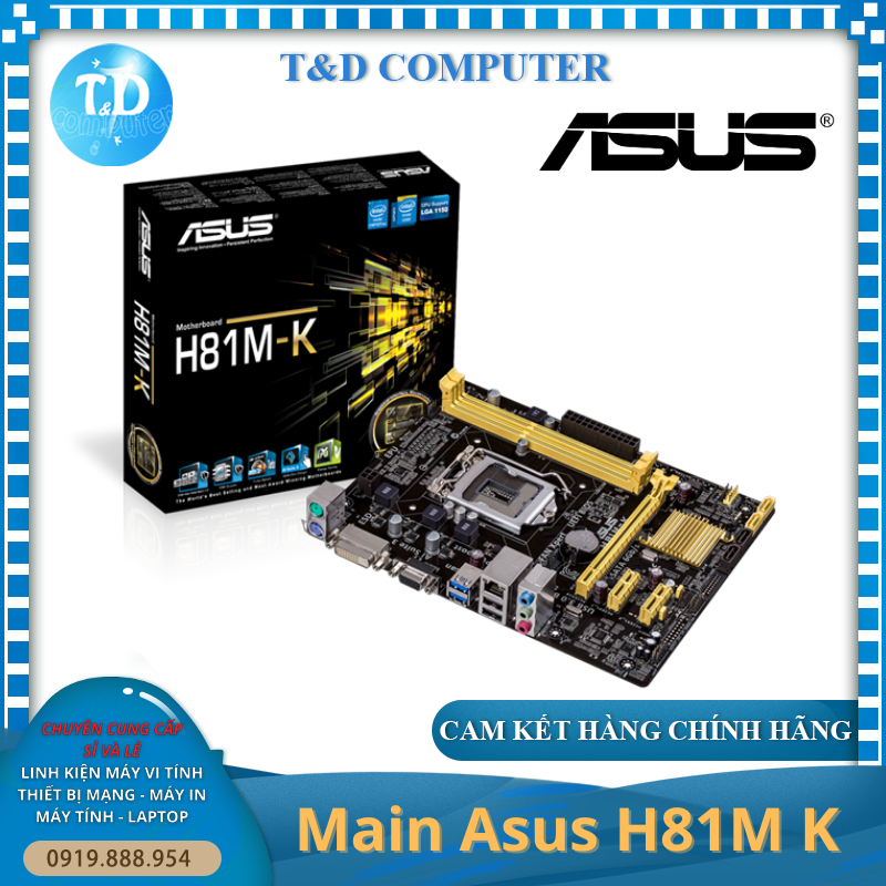 Mainboard Asus H81M K (Socket 1150, DVI+VGA, DDR3) - Hàng chính hãng Viết Sơn phân phối