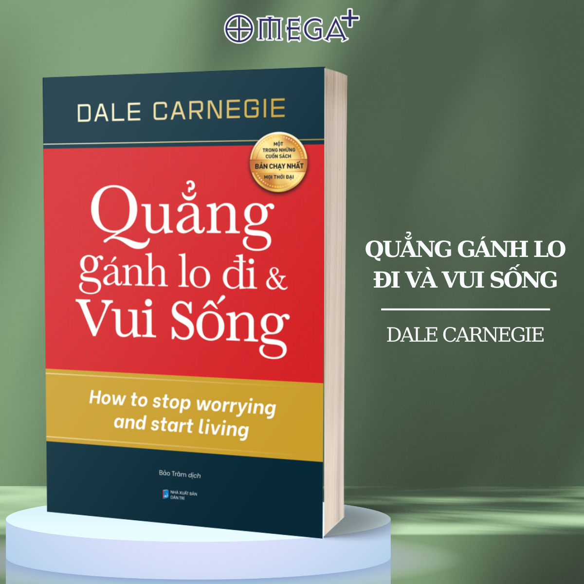 Sách Quẳng Gánh Lo Đi Và Vui Sống - Omega