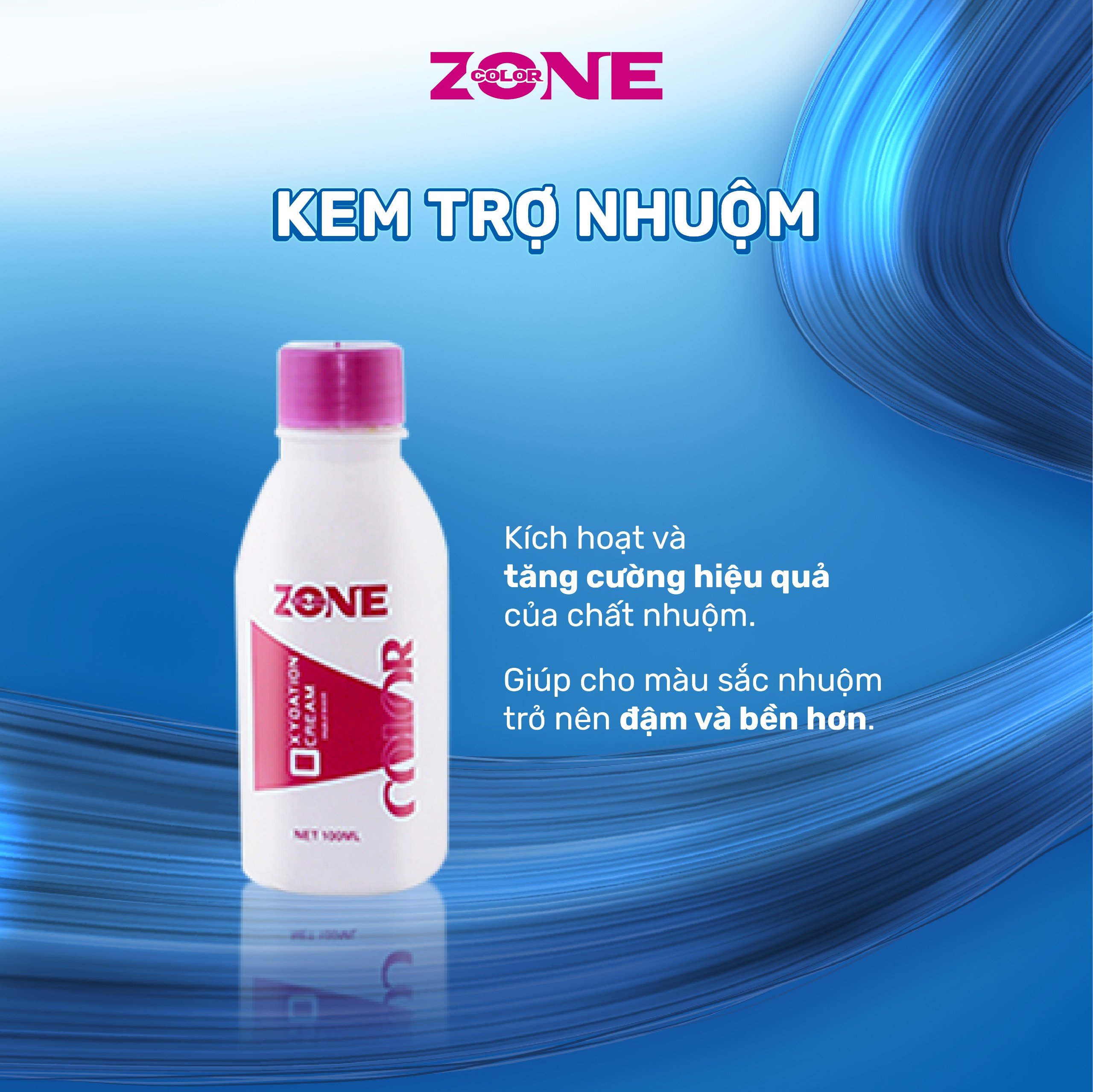 Kem trợ nhuộm Oxy Zone an toàn, giúp tóc lên màu chuẩn và bền 100ml