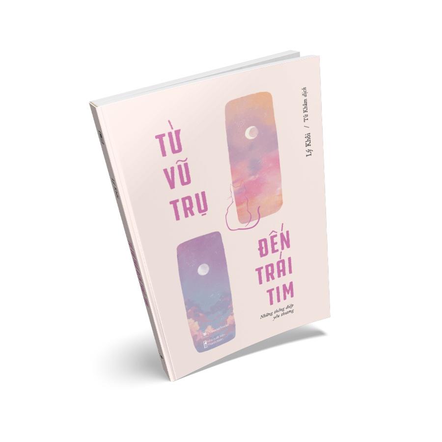 Sách  Từ Vũ Trụ Đến Trái Tim - Skybooks - BẢN QUYỀN