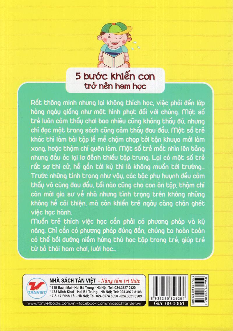 Sách Cha Mẹ Phải Làm Gì Khi Con Không Thích Học - 5 Bước Khiến Con Trở Nên Ham Học