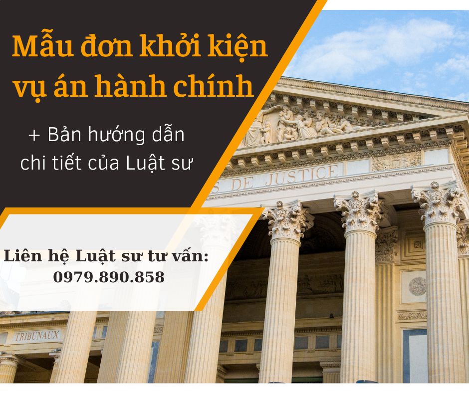 Mẫu đơn khởi kiện vụ án hành hành chính mới nhất đúng chuẩn quy định pháp luật + Bản hướng dẫn của Luật sư