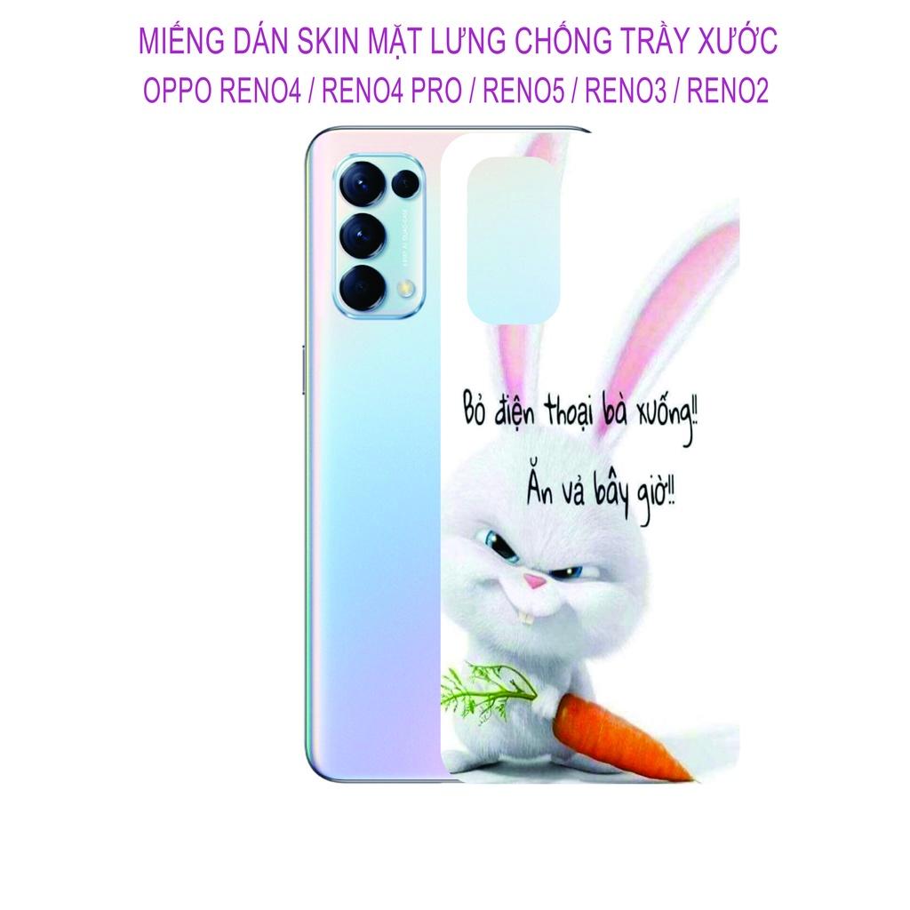 Miếng Dán Skin dành cho OPPO Reno 5 / Reno 4 / Reno 4pro / Reno 3 / Reno 2 / Reno 2F, Hình ảnh sắt nét chống trầy xước