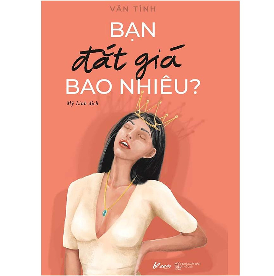 Bạn Đắt Giá Bao Nhiêu (Tặng Kèm Bộ Bookmark TiKi Love Books)