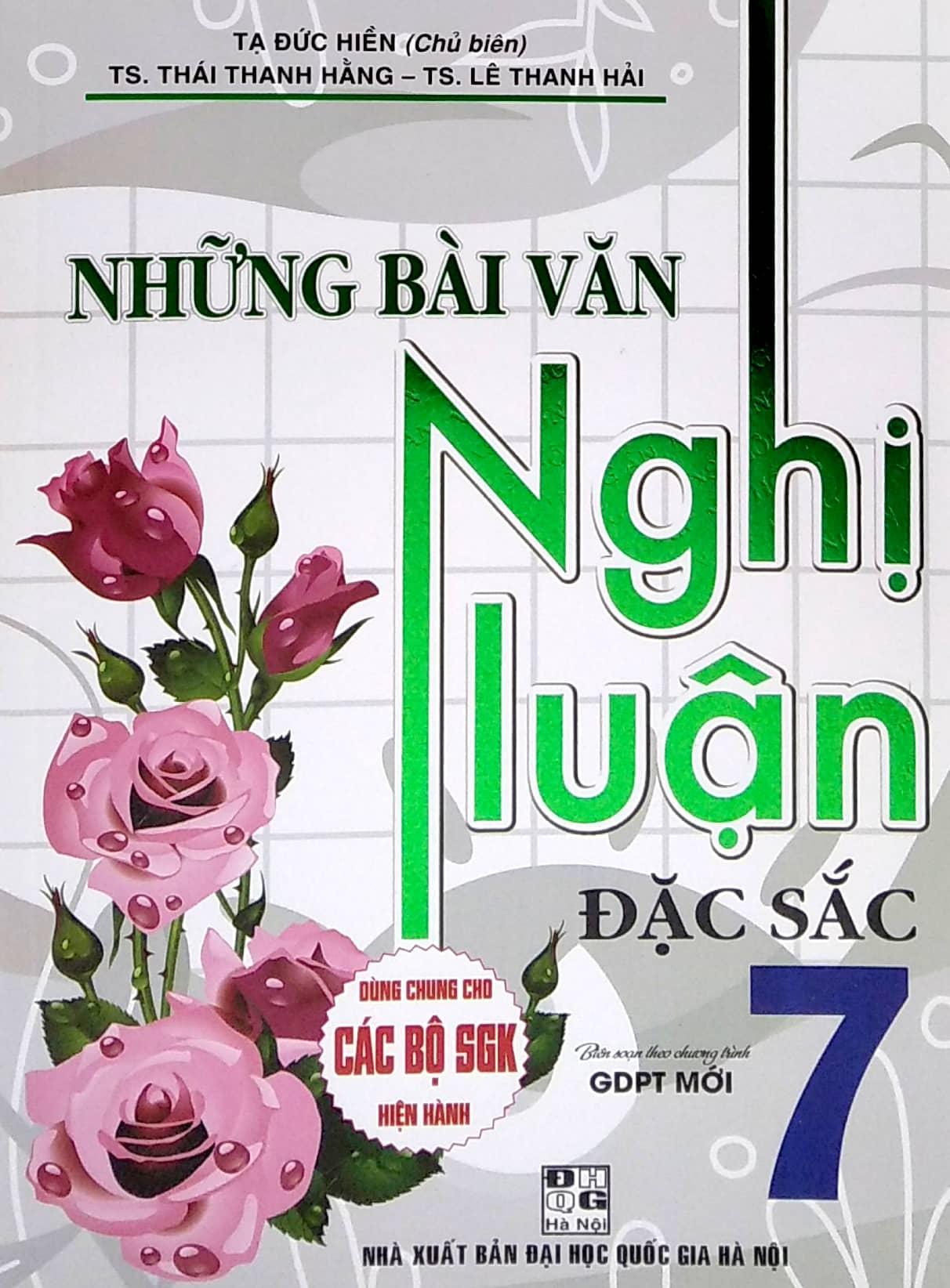Những Bài Văn Nghị Luận Đặc Sắc Lớp 7