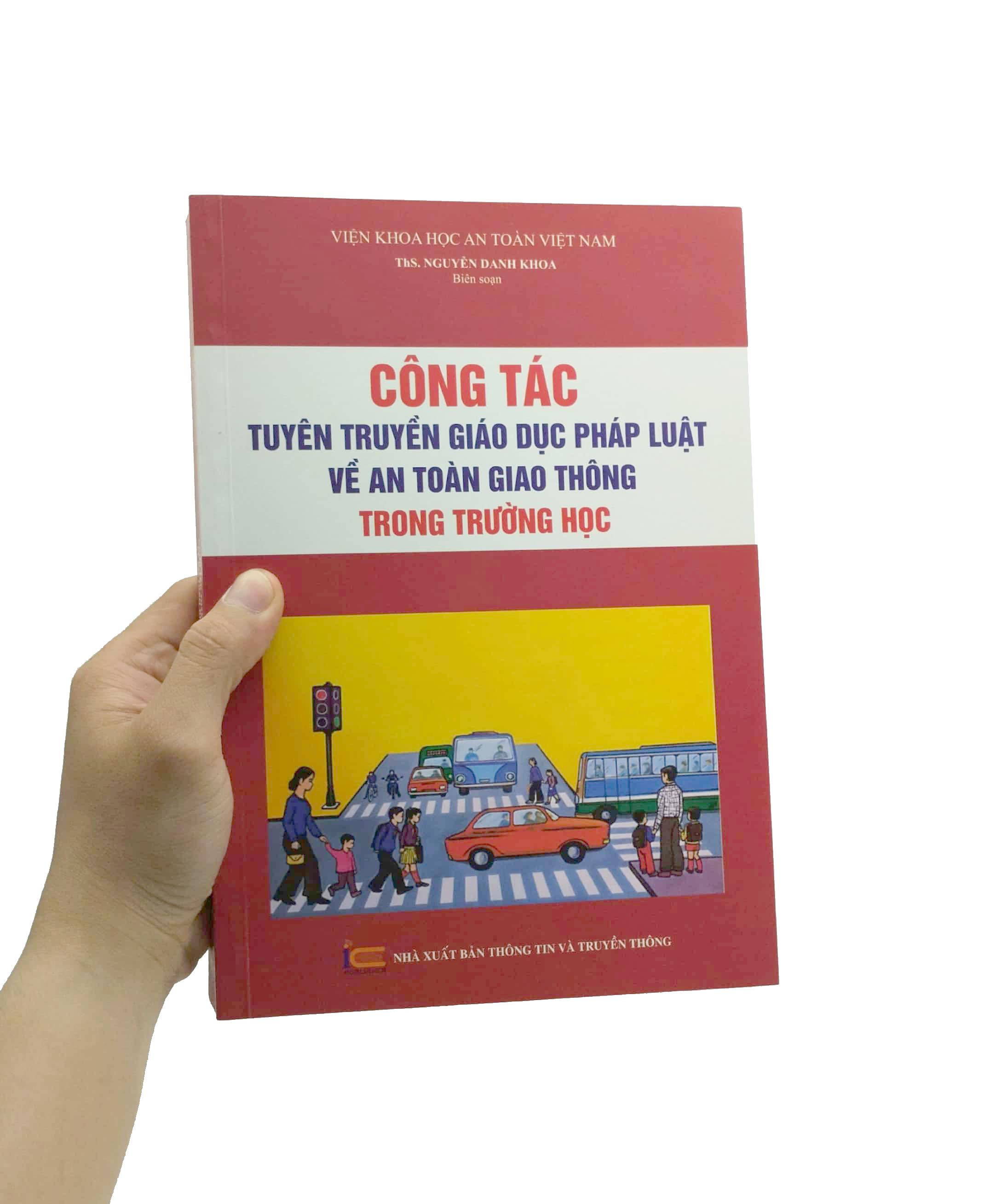 Công Tác Tuyên Truyền Giáo Dục Pháp Luật Về An Toàn Giao Thông Trong Trường Học