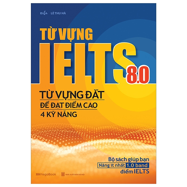 Combo IELTS Foundation và Từ vựng IELTS 8.0