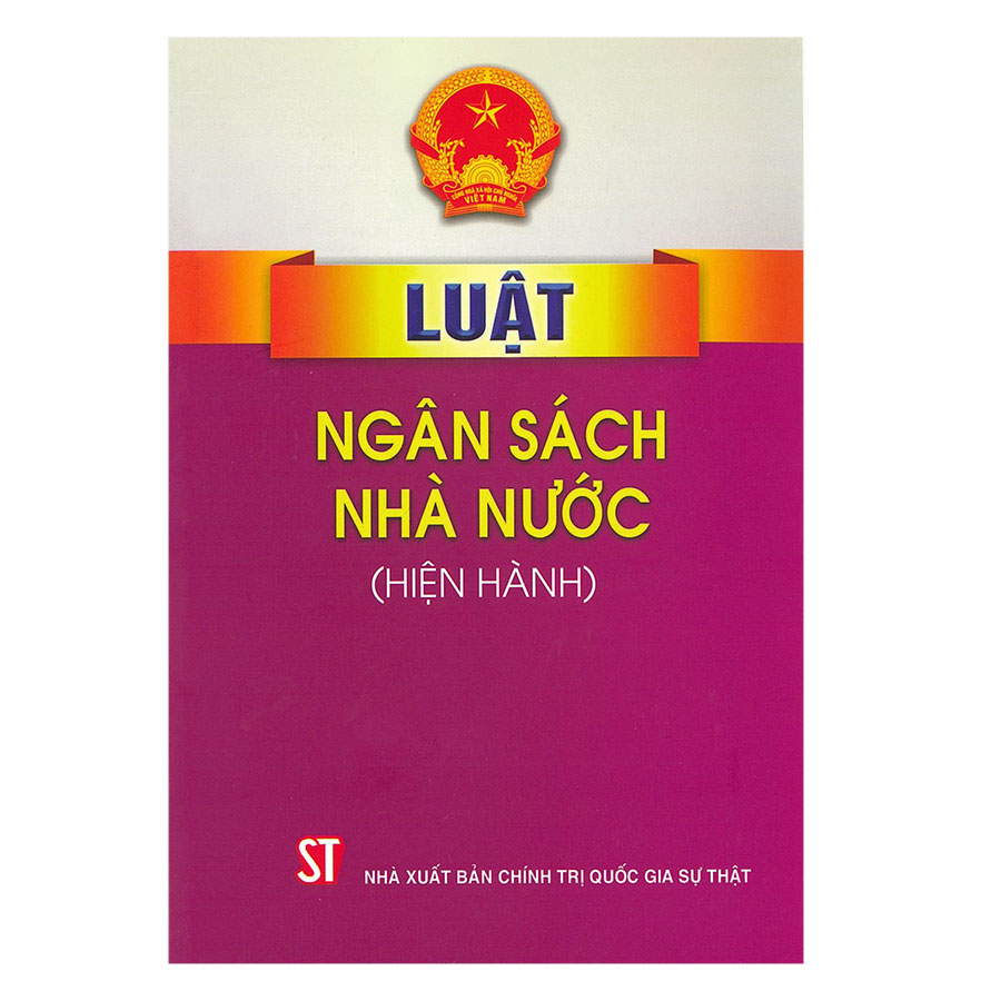 Luật Ngân Sách Nhà Nước (Hiện Hành)