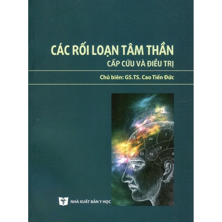 Benito - Sách - Các rối loạn tâm thần cấp cứu và ĐT - NXB Y học