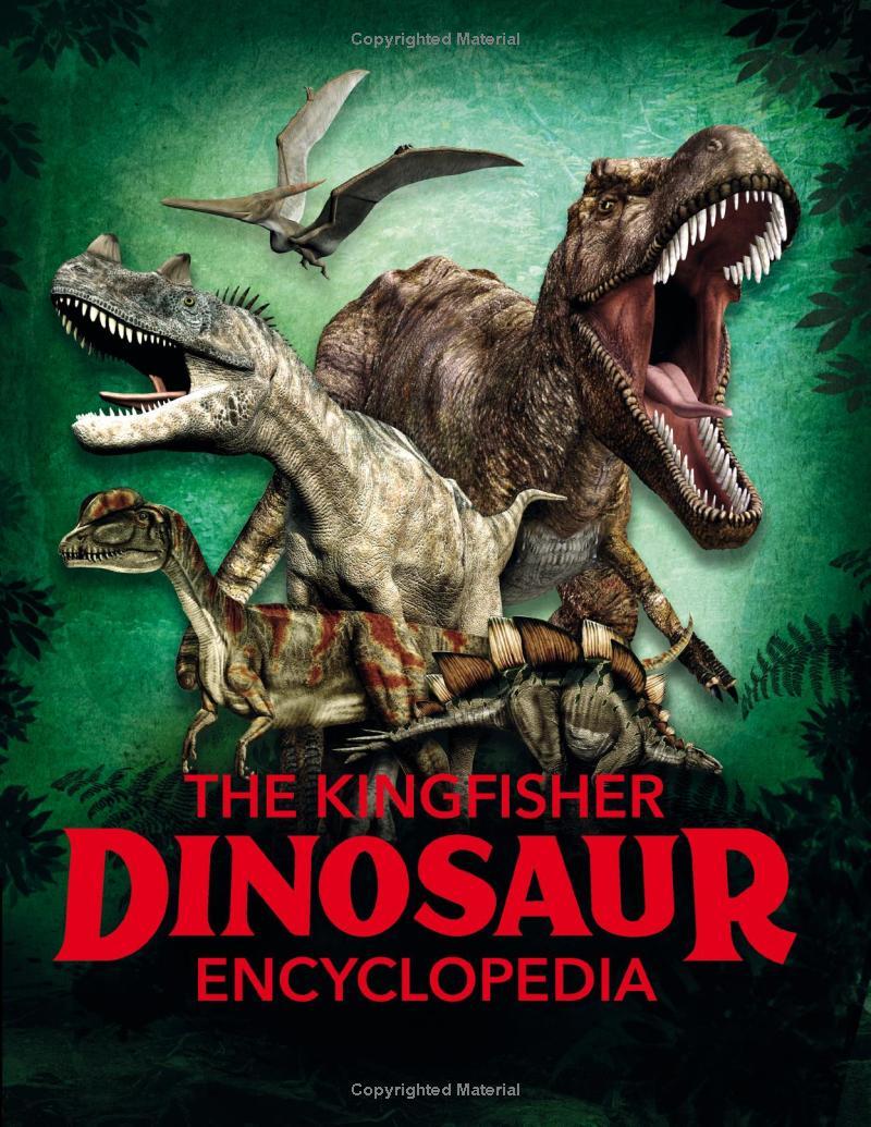 Sách ngoại văn: The Kingfisher Dinosaur Encyclopedia