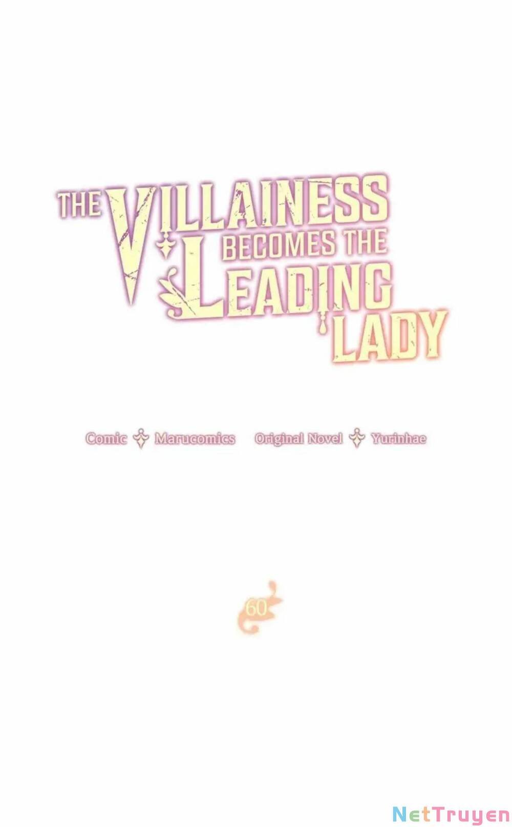 là nhân vật phản diện nhưng tôi sẽ trở thành nữ chính chapter 60 61