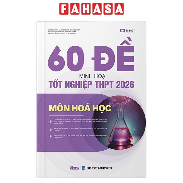 Sách - 60 Đề Minh Họa Tốt Nghiệp THPT 2026 - Môn Hóa Học - ảnh 2