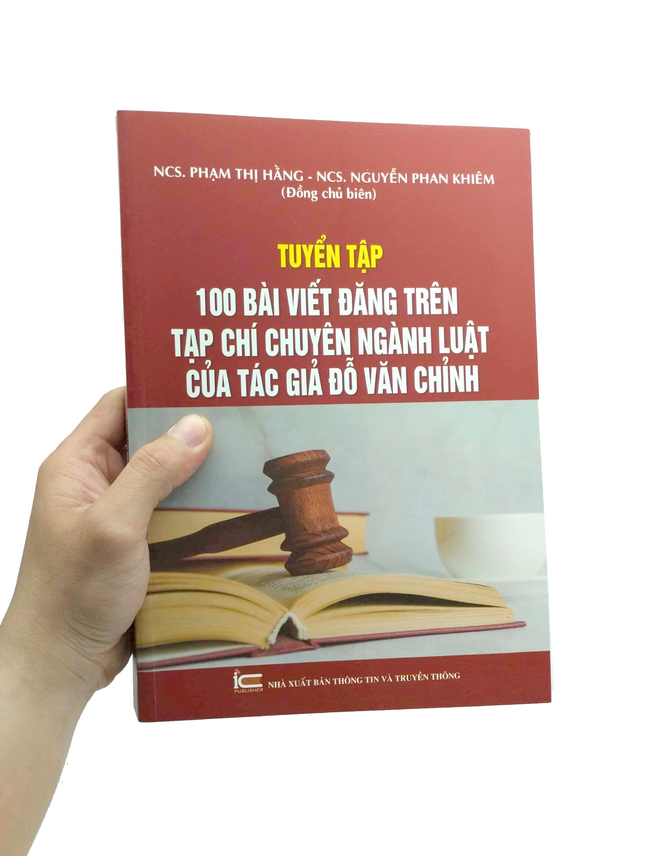 Tuyển Tập 100 Bài Viết Đăng Trên Tạp Chí Chuyên Ngành Luật Của Tác Giả Đỗ Văn Chỉnh
