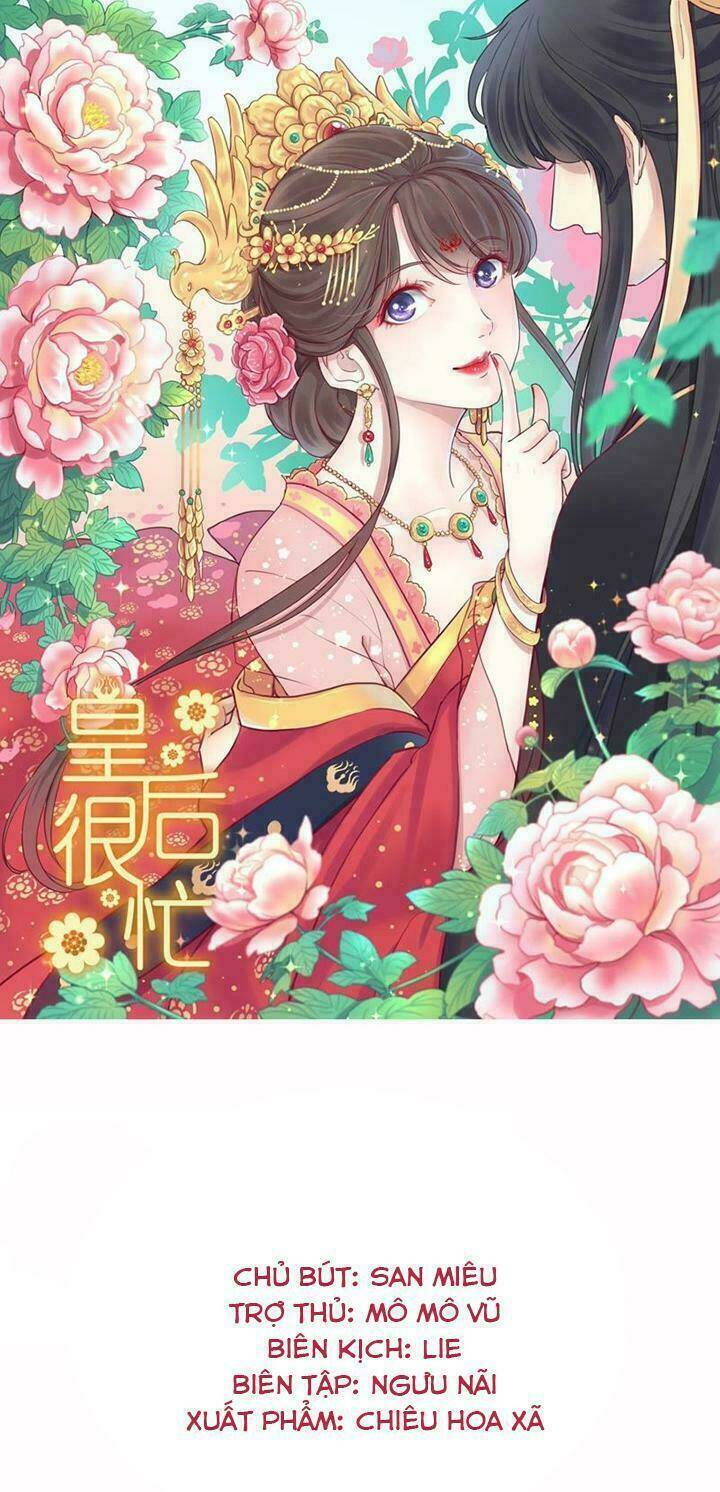 Hoàng Hậu Bận Lắm Chapter 10 - Trang 0