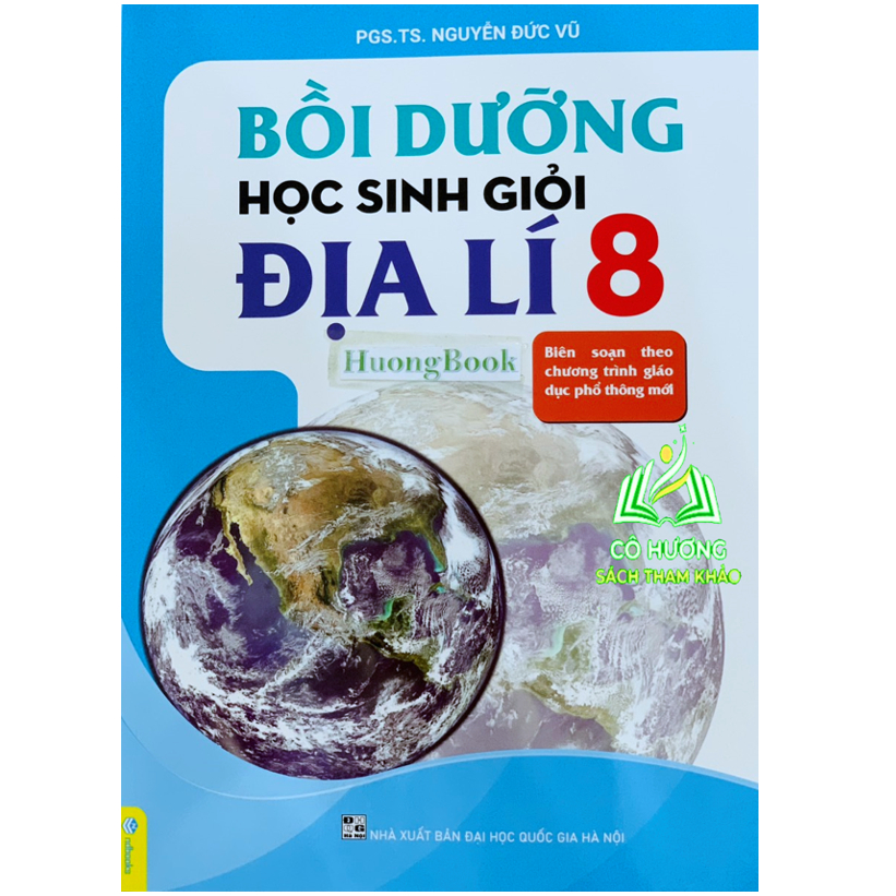 Sách - Bồi dưỡng học sinh giỏi Địa lí 8 ( biên soạn theo chương trình GDPT mới ) (BT)