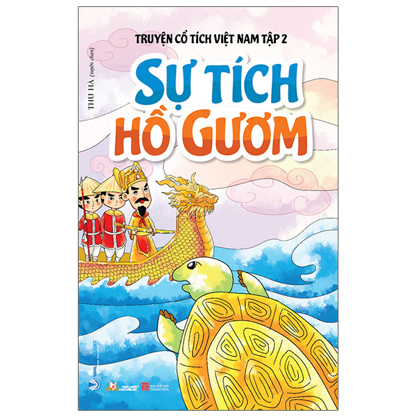 Combo Truyện Cổ Tích Việt Nam - Cây Tre Trăm Đốt + Sự Tích Hồ Gươm + Hồn Trương Ba Da Hàng Thịt + Yết Kiêu