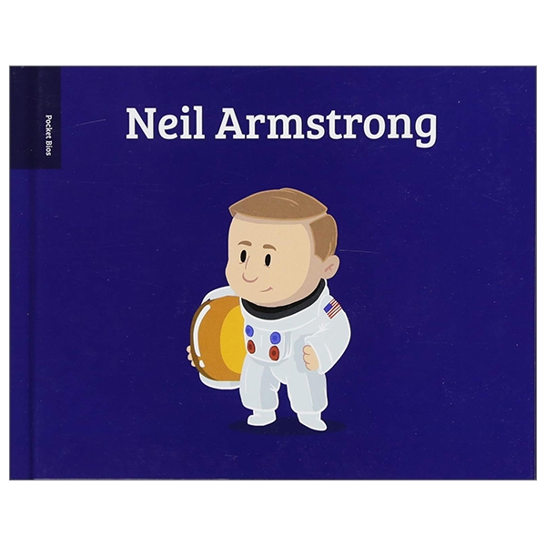 Pocket Bios: Neil Armstrong