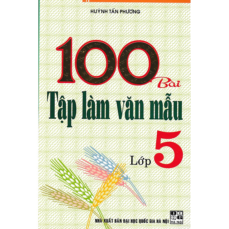 100 Bài Tập Làm Văn Mẫu Lớp 5  - HA